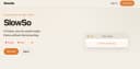 SlowSo